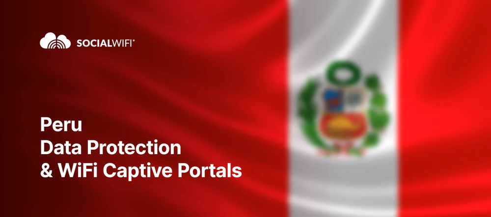Peru Data Protection & WiFi Captive Portals