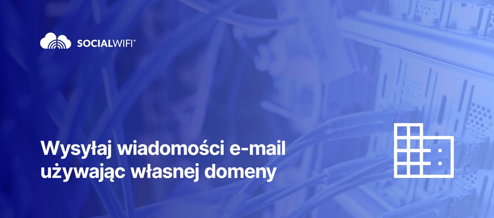 Dlaczego wysyłanie e-maili z własnej domeny przynosi lepsze wyniki?