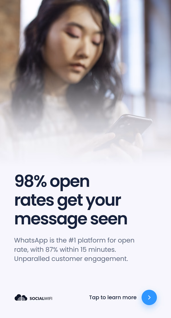 Woman checking her phone, under the headline '98% open rates get your message seen' and the line 'WhatsApp is the