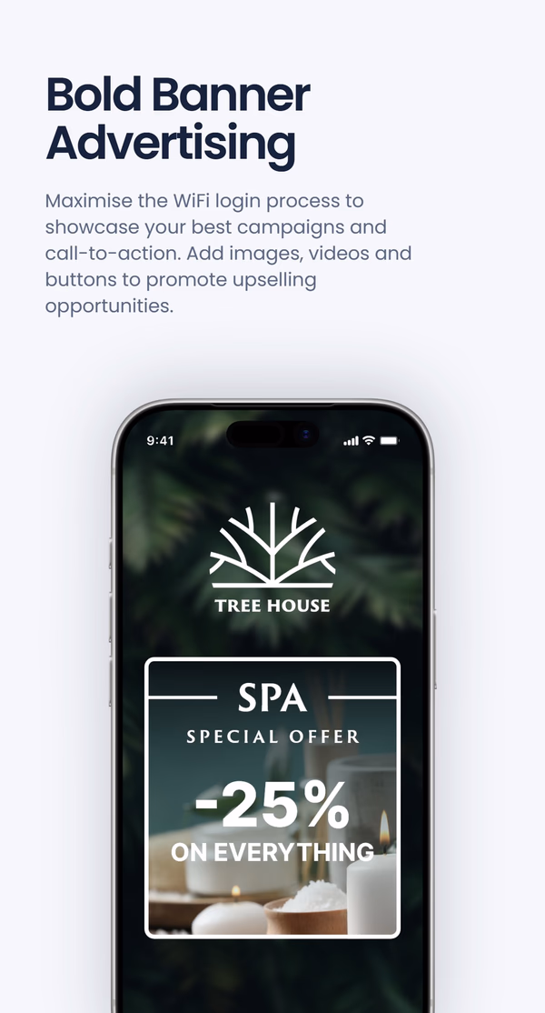 Phone mockup of a WiFi login screen for 'Tree House' showing a 'SPA Special Offer -25% on Everything' banner, under the headline 'Bold Banner Advertising'