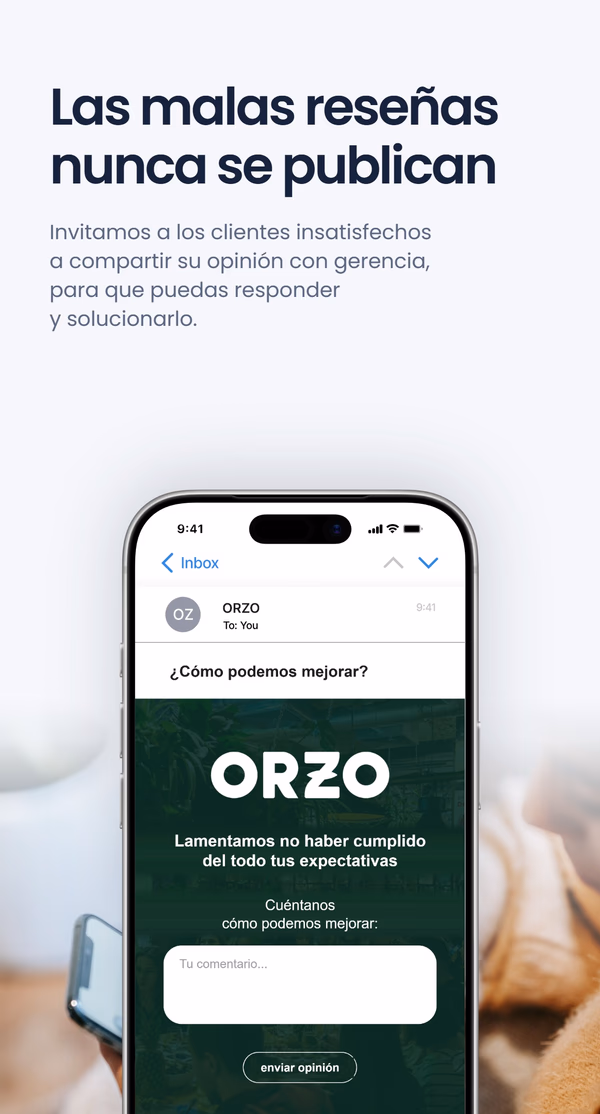 Pantalla de teléfono con un formulario de reseña privado para ORZO con la pregunta '¿Cómo podemos mejorar?', bajo el titular 'Las malas reseñas nunca se publican'