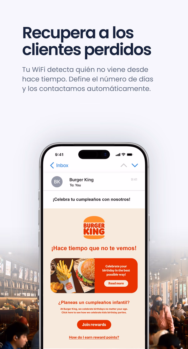 Teléfono mostrando un correo de recuperación de Burger King '¡Hace tiempo que no te vemos!' con una oferta de cumpleaños, bajo el titular 'Recupera a los clientes perdidos'