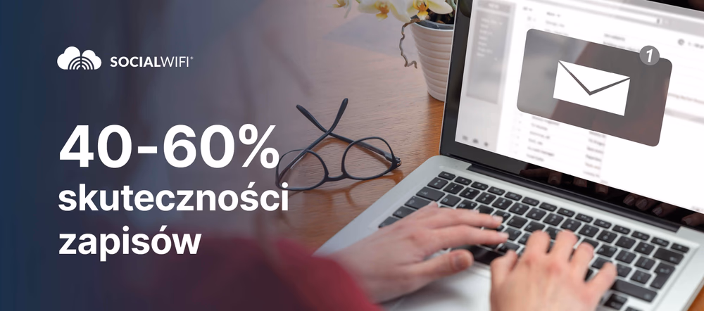 Dlaczego marketing WiFi osiąga najwyższe wskaźniki opt-in