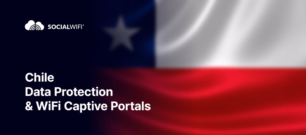 Chile Data Protection & WiFi Captive Portals