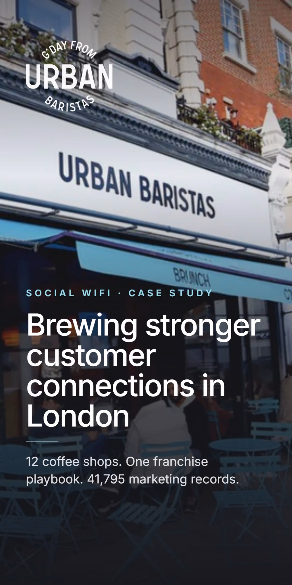 Social WiFi case study cover: brewing stronger customer connections in London. 12 coffee shops, one franchise playbook, 41,795 marketing records.