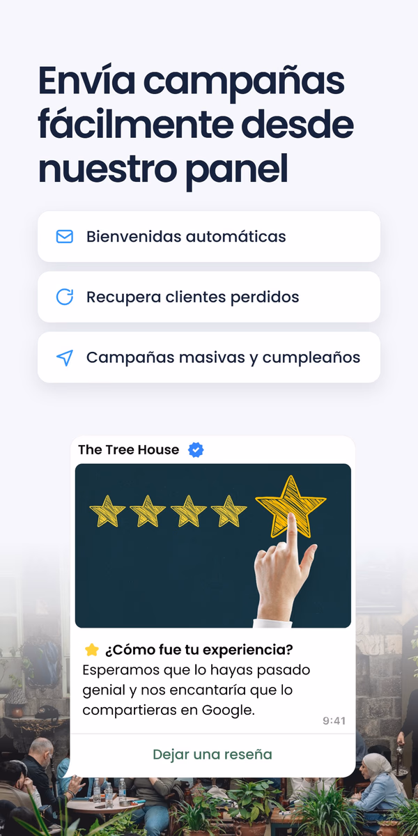 Tres funciones - mensajes de bienvenida automatizados, recupera clientes perdidos, campañas masivas y de cumpleaños - bajo el titular 'Envía campañas fácilmente desde nuestro panel', junto a un mensaje de WhatsApp pidiendo una reseña de la experiencia