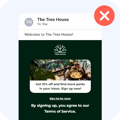 Email where the terms of service stand out more than the sign-up link