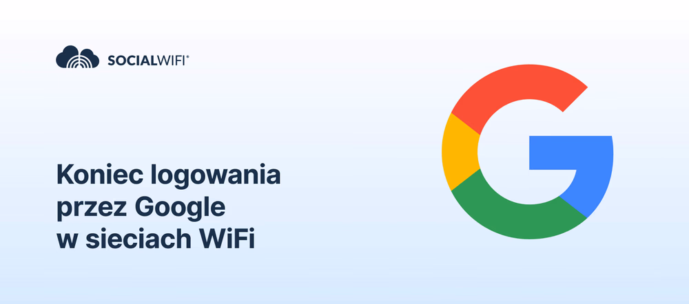 Koniec logowania przez Google w sieciach WiFi
