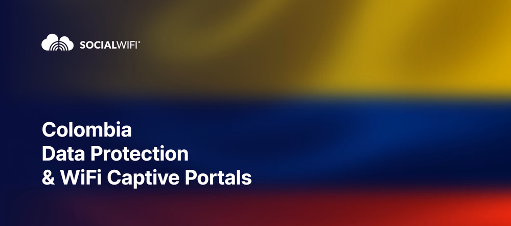 Colombia Data Protection & WiFi Captive Portals