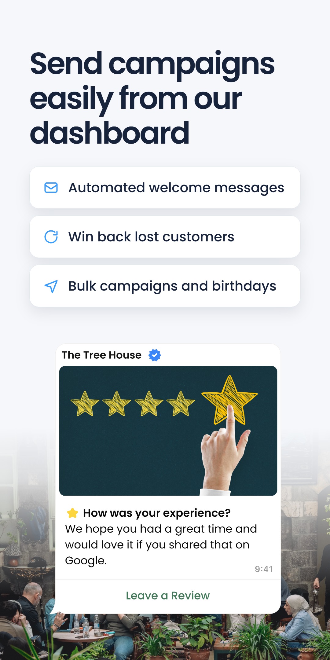 Three feature pills - automated welcome messages, win back lost customers, bulk campaigns and birthdays - under the headline 'Send campaigns easily from our dashboard', above a WhatsApp review request message asking guests to rate their experience and leave a review